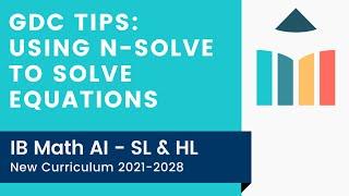 GDC Tips: Using nSolve to Solve Equations video thumbnail