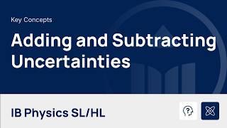 Propagating Uncertainties - Addition and Subtraction video thumbnail