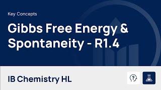 Gibbs Free Energy & Spontaneity video thumbnail