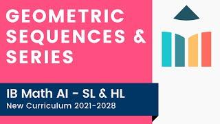 Geometric Sequences & Series video thumbnail